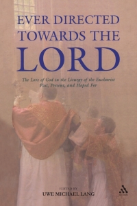 Cover image: Ever Directed Towards the Lord 1st edition 9780567031334