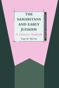 Cover image: The Samaritans and Early Judaism 1st edition 9781841270722