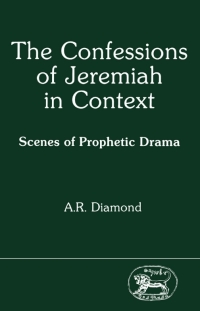 Cover image: The Confessions of Jeremiah in Context 1st edition 9781850750321