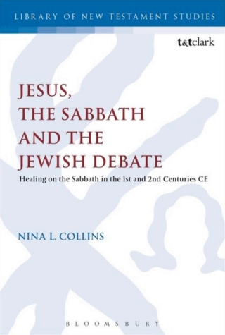 Immagine di copertina: Jesus, the Sabbath and the Jewish Debate 1st edition 9780567667533