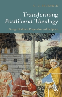 Imagen de portada: Transforming Postliberal Theology 1st edition 9780567030344