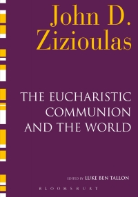 Cover image: The Eucharistic Communion and the World 1st edition 9780567015204
