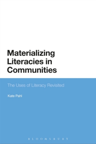 Imagen de portada: Materializing Literacies in Communities 1st edition 9781474283458