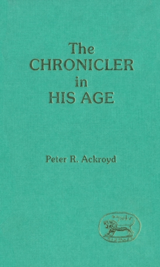 Cover image: The Chronicler in His Age 1st edition 9780567001320
