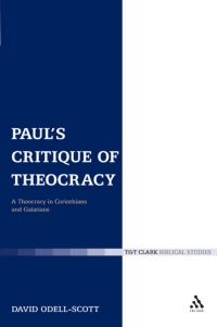 Imagen de portada: Paul's Critique of Theocracy 1st edition 9780567283351