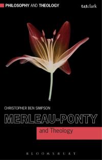 Cover image: Merleau-Ponty and Theology 1st edition 9780567217677