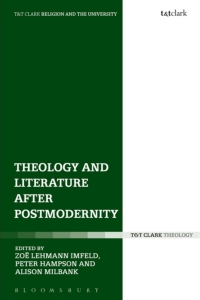 Imagen de portada: Theology and Literature after Postmodernity 1st edition 9780567251145