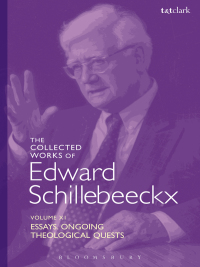 Omslagafbeelding: The Collected Works of Edward Schillebeeckx Volume 11 1st edition 9780567641540
