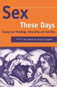 صورة الغلاف: Sex These Days 1st edition 9781850756620