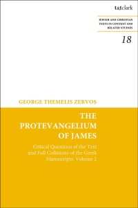 Omslagafbeelding: The Protevangelium of James 1st edition 9780567553775
