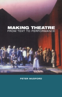 Cover image: Making Theatre 1st edition 9780485115512