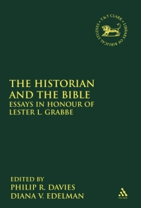 صورة الغلاف: The Historian and the Bible 1st edition 9780567546203