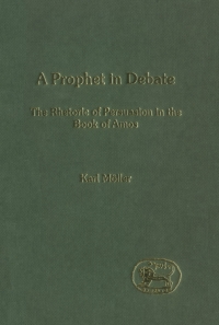 Cover image: A Prophet in Debate 1st edition 9780567003638