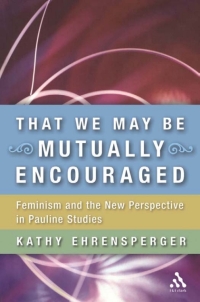 Imagen de portada: That We May Be Mutually Encouraged 1st edition 9780567026408