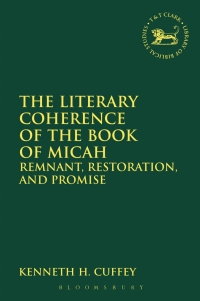 Imagen de portada: The Literary Coherence of the Book of Micah 1st edition 9780567001641