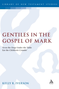 Omslagafbeelding: Gentiles in the Gospel of Mark 1st edition 9780567031310