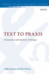 صورة الغلاف: Text to Praxis 1st edition 9780567538543