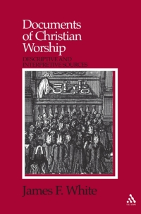 Titelbild: Documents of Christian Worship 1st edition 9780567292186