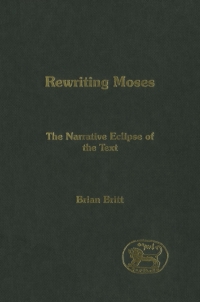 صورة الغلاف: Rewriting Moses 1st edition 9780567092052