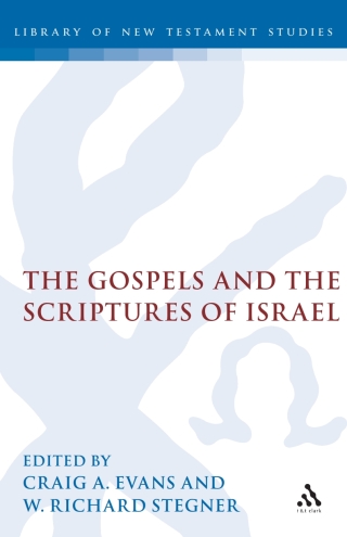 Cover image: The Gospels and the Scriptures of Israel 1st edition 9781850754978