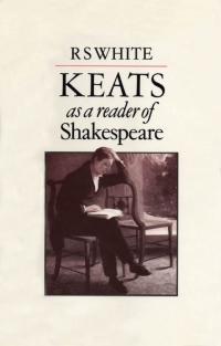 Imagen de portada: Keats as a Reader of Shakespeare 1st edition 9780485112986