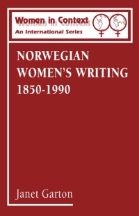 Cover image: Norwegian Women's Writing 1850-1990 1st edition 9780485910018