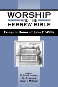 Imagen de portada: Worship and the Hebrew Bible 1st edition 9780567316806