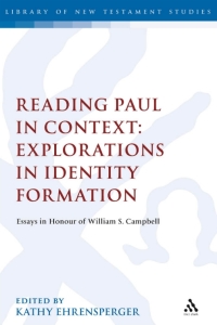 Cover image: Reading Paul in Context: Explorations in Identity Formation 1st edition 9780567179456