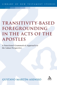 صورة الغلاف: Transitivity-Based Foregrounding in the Acts of the Apostles 1st edition 9781841271644