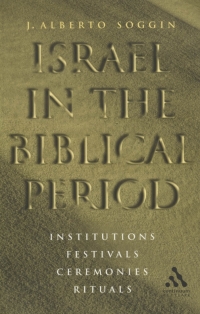 Cover image: Israel in the Biblical Period 1st edition 9780567088116