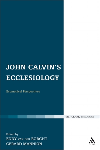Cover image: John Calvin's Ecclesiology 1st edition 9780567124524