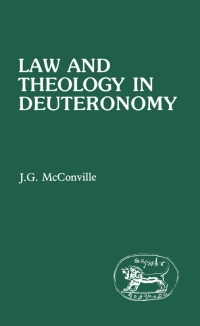 Imagen de portada: Law and Theology in Deuteronomy 1st edition 9780905774787