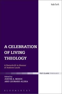 Imagen de portada: A Celebration of Living Theology 1st edition 9780567665119