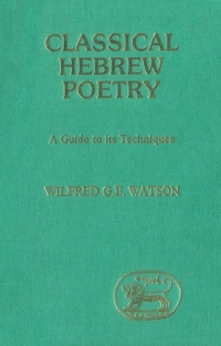 Cover image: Classical Hebrew Poetry 1st edition 9780567540898