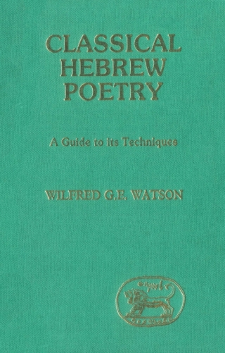 Cover image: Classical Hebrew Poetry 1st edition 9780567540898