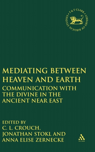 Cover image: Mediating Between Heaven and Earth 1st edition 9780567001849