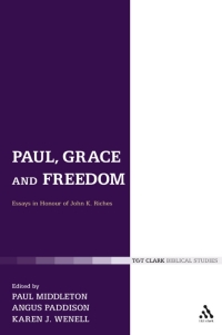 Cover image: Paul, Grace and Freedom 1st edition 9780567382542