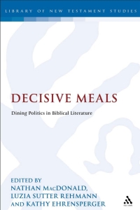Cover image: Decisive Meals 1st edition 9780567328571