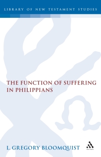 Imagen de portada: The Function of Suffering in Philippians 1st edition 9781850753834