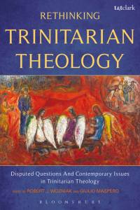 Cover image: Rethinking Trinitarian Theology 1st edition 9780567225467