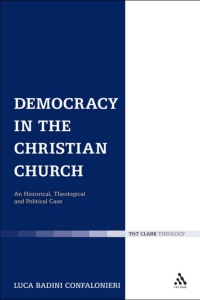 صورة الغلاف: Democracy in the Christian Church 1st edition 9780567534194