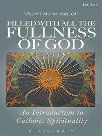 Immagine di copertina: Filled with all the Fullness of God 1st edition 9780567341976