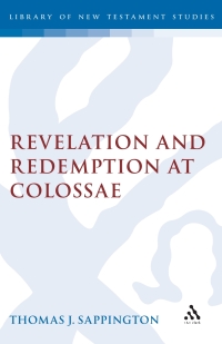 表紙画像: Revelation and Redemption at Colossae 1st edition 9781850753070