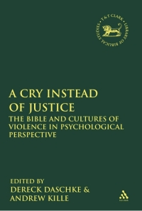 Cover image: A Cry Instead of Justice 1st edition 9780567501059