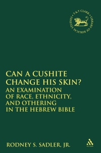 Cover image: Can a Cushite Change His Skin? 1st edition 9780567027658
