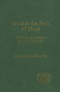 Cover image: Israel in the Book of Kings 1st edition 9781850758594