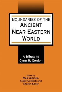 Cover image: Boundaries of the Ancient Near Eastern World 1st edition 9781850758716