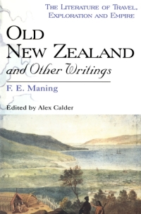 صورة الغلاف: Old New Zealand and Other Writings 1st edition 9780718501969