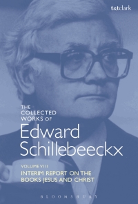 Imagen de portada: The Collected Works of Edward Schillebeeckx Volume 8 1st edition 9780567685469