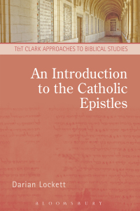 Imagen de portada: An Introduction to the Catholic Epistles 1st edition 9780567171771